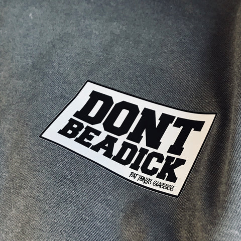 DON'T BE A DICK STAMP T-Shirts / Retro Red