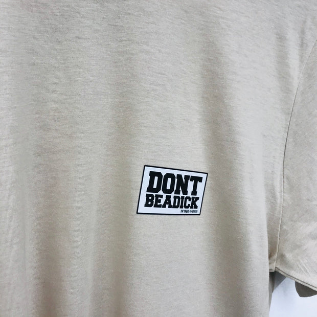 DON'T BE A DICK STAMP T-Shirts / Heather Grey